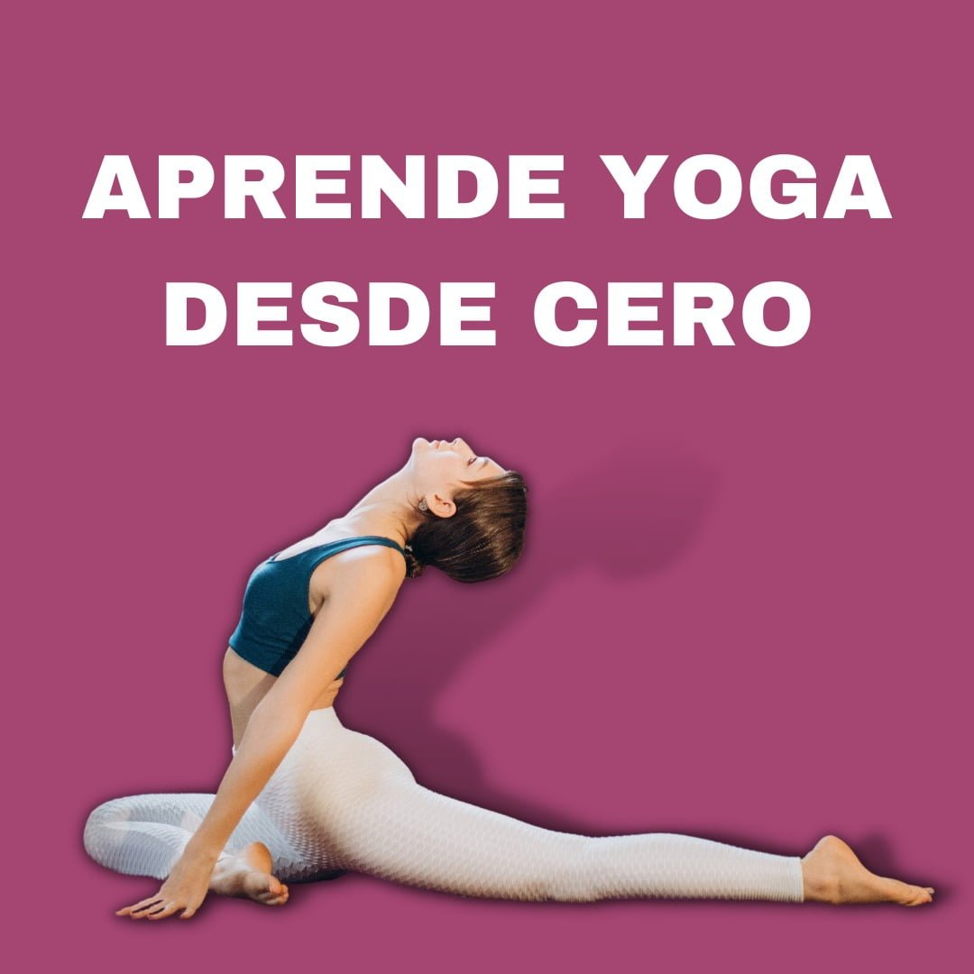 Aprende yoga desde cero